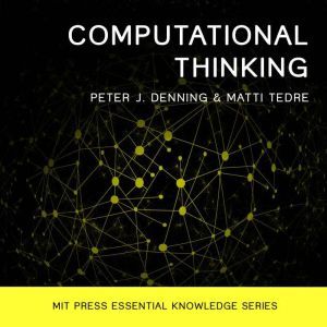 Computational Thinking, Peter J. Denning