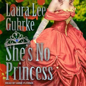Shes No Princess, Laura Lee Guhrke