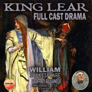 King Lear: Full Cast Drama