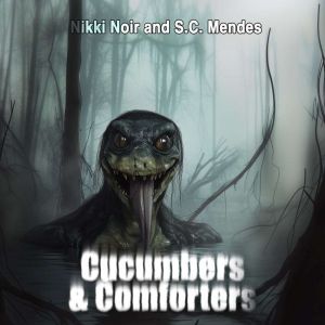 Cucumbers & Comforters