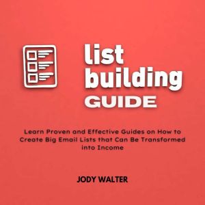 List Building Guide