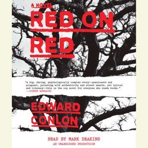 Red on Red, Edward Conlon