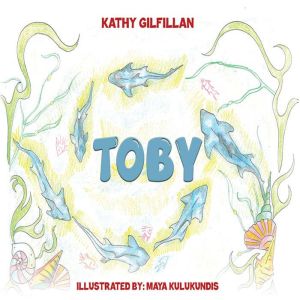 Toby, Kathy Gilfillan