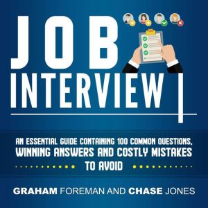 Job Interview An Essential Guide Con..., Graham Foreman