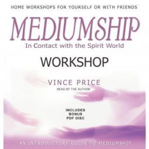 Mediumship Workshop, Vince Price