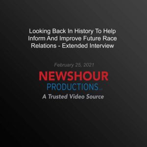 Looking Back In History To Help Infor..., PBS NewsHour