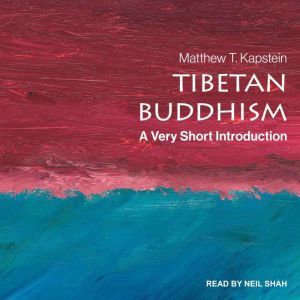 Tibetan Buddhism, Matthew T. Kapstein