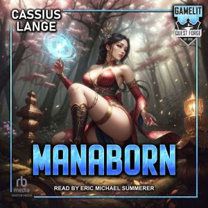 Manaborn 1, Cassius Lange