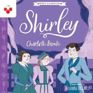 Shirley Easy Classics, Charlotte Bronte