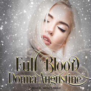 Full Blood, Donna Augustine