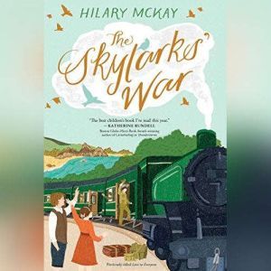 The Skylarks War, Hilary McKay