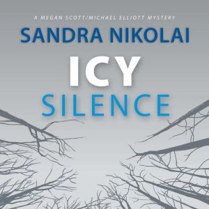 Icy Silence, Sandra Nikolai