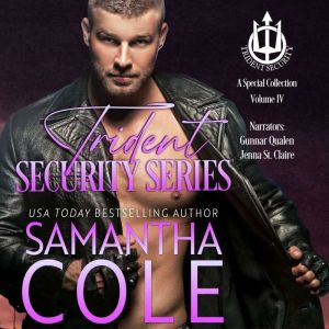 Trident Security Series An Audiobok ..., Samantha A. Cole