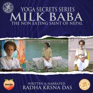 Milk Baba, Radha Krsna Das
