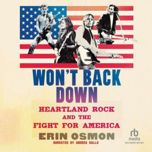 Wont Back Down, Erin Osmon