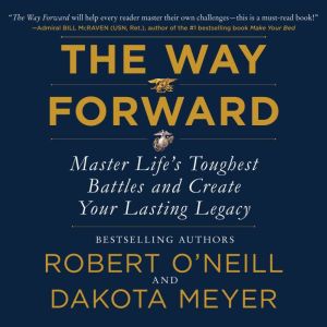 The Way Forward, Robert ONeill