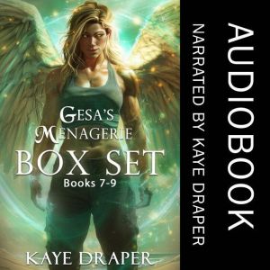Gesas Menagerie Box Set Vol 3 Books..., Kaye Draper
