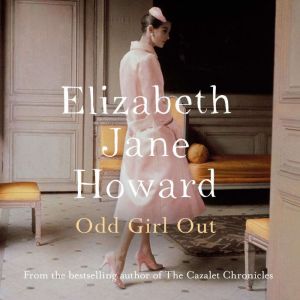 Odd Girl Out, Elizabeth Jane Howard