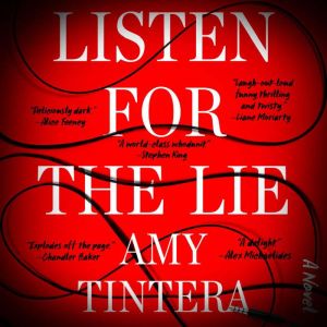 Listen for the Lie, Amy Tintera