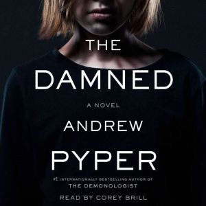 The Damned, Andrew Pyper