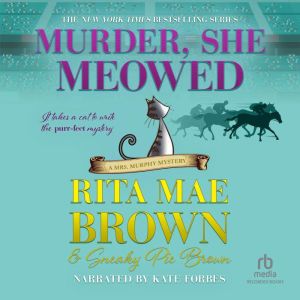 Murder, She Meowed, Rita Mae Brown