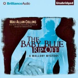 The Baby Blue RipOff, Max Allan Collins