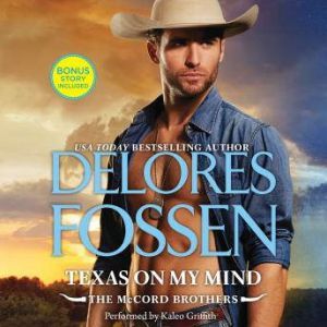 Texas on My Mind, Delores Fossen