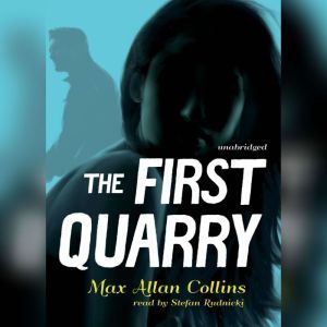The First Quarry, Max Allan Collins