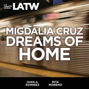 Dreams of Home, Migdalia Cruz