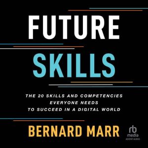 Future Skills, Bernard Marr