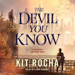The Devil You Know, Kit Rocha