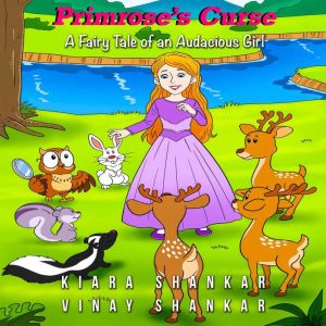 Primroses Curse, Kiara Shankar