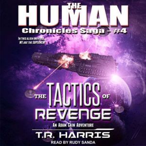 The Tactics of Revenge, T.R. Harris