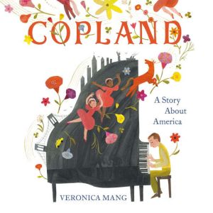 Copland: A Story About America
