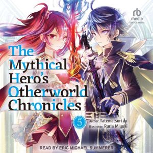 The Mythical Heros Otherworld Chroni..., Tatematsuri