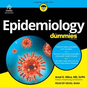 Epidemiology For Dummies, DrPH Mitra
