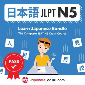 Learn Japanese Bundle: The Complete JLPT N5 Crash Course