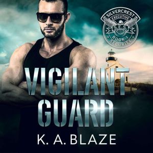 Vigilant Guard, K. A. Blaze