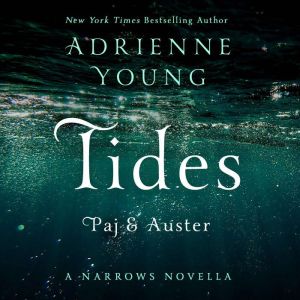 Tides Paj Auster, Adrienne Young