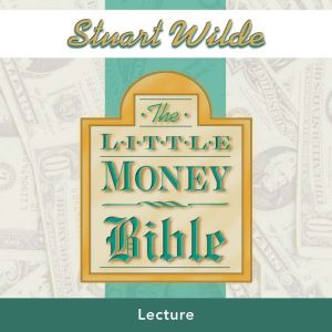The Little Money Bible, Stuart Wilde