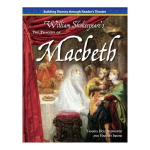The Tragedy of MacBeth, William Shakespeare