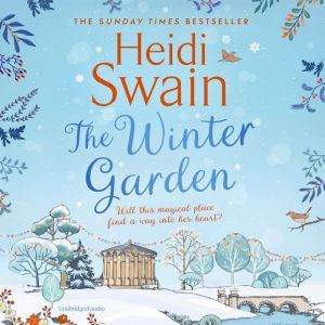 The Winter Garden, Heidi Swain