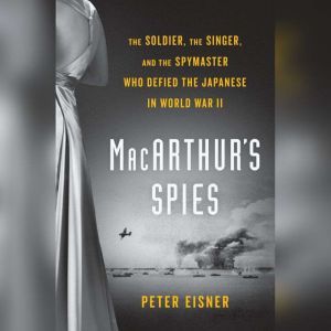 MacArthurs Spies, Peter Eisner
