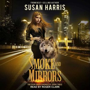Smoke and Mirrors, Susan Harris