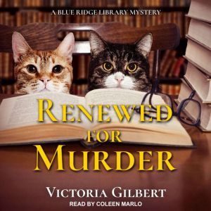 Renewed for Murder, Victoria Gilbert