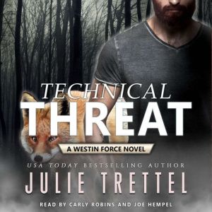 Technical Threat, Julie Trettel