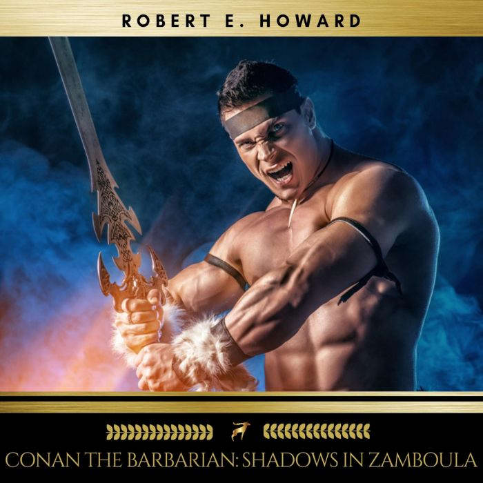 Conan the Barbarian Shadows in Zambo..., Robert E. Howard