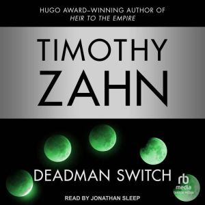 Deadman Switch, Timothy Zahn