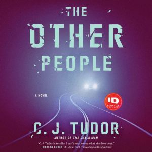 The Other People, C. J. Tudor
