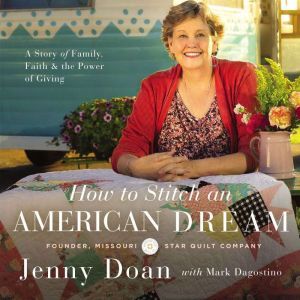 How to Stitch an American Dream, Jenny Louise Doan